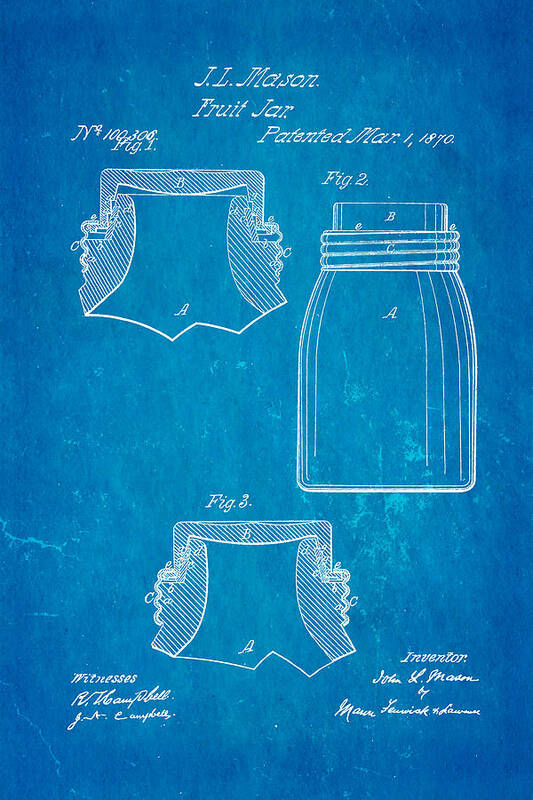 Crafts Poster featuring the photograph Mason Fruit Jar Patent Art 1870 Blueprint by Ian Monk