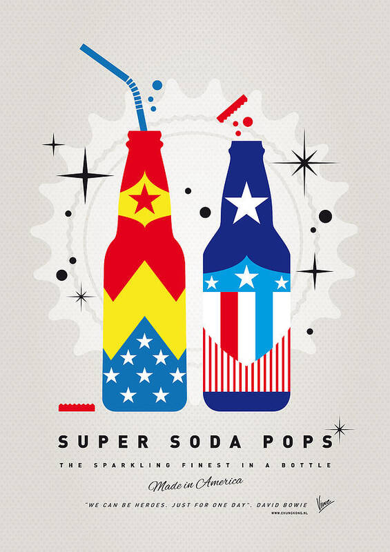 Superwoman Poster featuring the digital art My SUPER SODA POPS No-24 by Chungkong Art