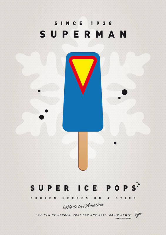 Superheroes Poster featuring the digital art My SUPERHERO ICE POP - Superman by Chungkong Art
