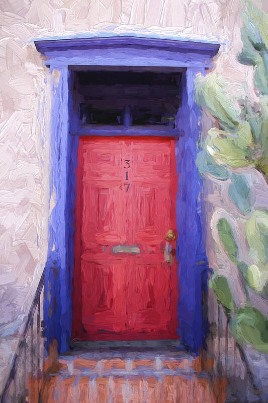 Tucson Poster featuring the photograph Red Door 317 Tucson Barrio Painterly Effect by Carol Leigh