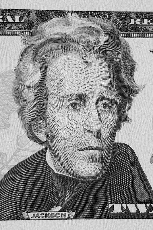 President Poster featuring the photograph Andrew Jackson by Les Cunliffe