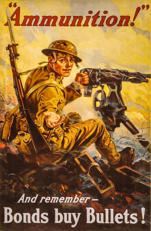 Army Poster featuring the photograph Bonds buy Bullets by David Letts