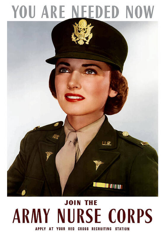 Nursing Poster featuring the painting Join The Army Nurse Corps by War Is Hell Store