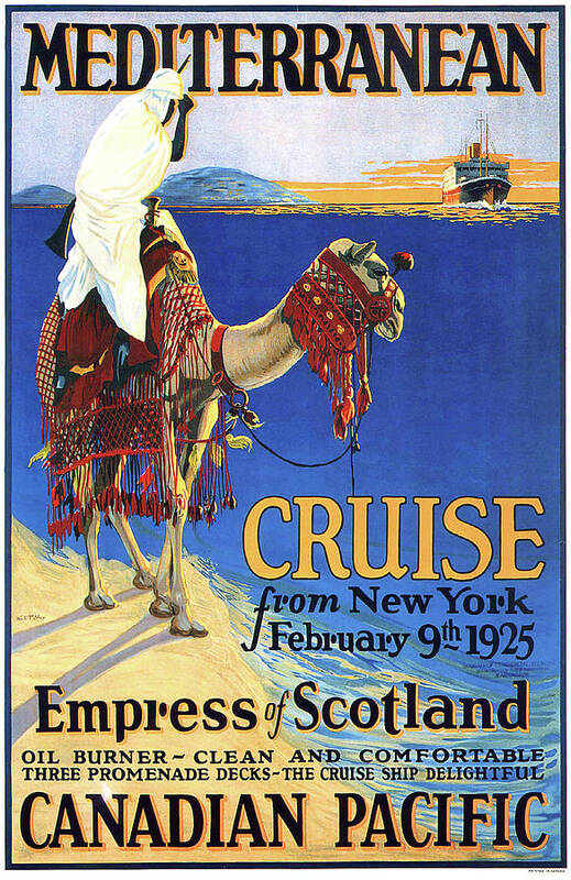 Mediterranean Poster featuring the painting Mediterranean cruise, Canadian Pacific, Bedouin on Camel by Long Shot