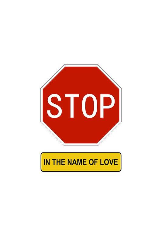 Richard Reeve Poster featuring the digital art Stop in the name of Love by Richard Reeve