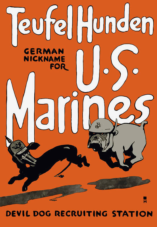 Marine Corps Poster featuring the painting Teufel Hunden - German Nickname For US Marines by War Is Hell Store