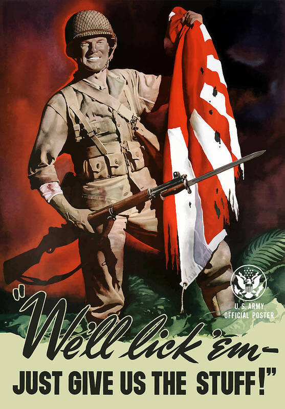 Us Army Poster featuring the painting US Army -- World War Two Propaganda by War Is Hell Store