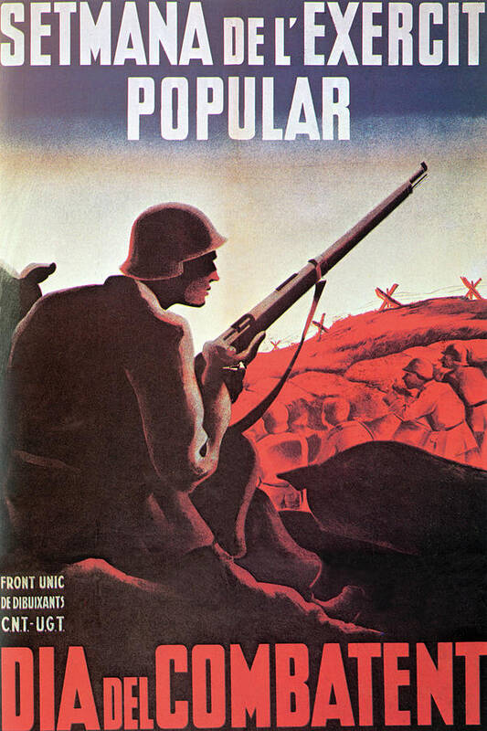 Spain Poster featuring the painting Week of the Popular Army, Day of the Fighter! by General Union of Workers