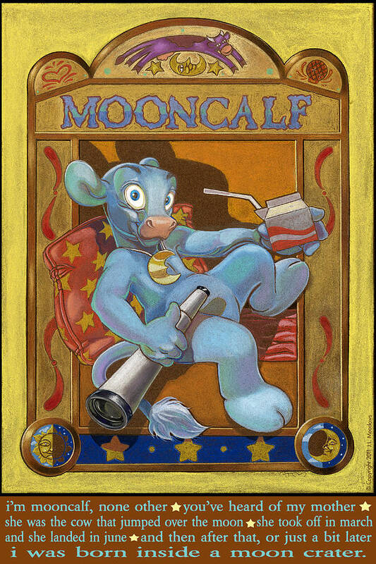 Calf Poster featuring the mixed media Mooncalf by J L Meadows
