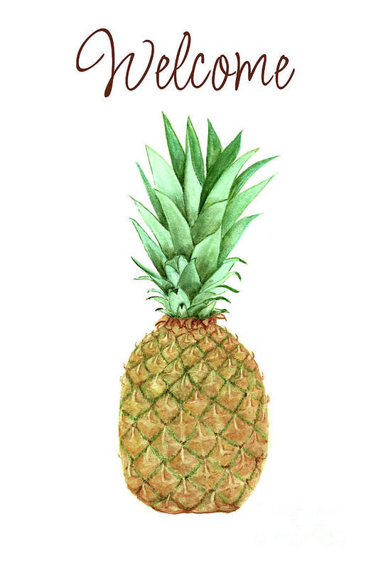 Pineapple Poster featuring the mixed media Welcome Pineapple by Tina LeCour