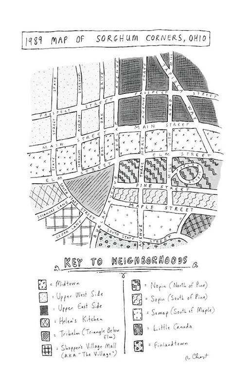 No Caption
Map Of Sorghum Corners Poster featuring the drawing 1989 Map Of Sorghum Corners by Roz Chast