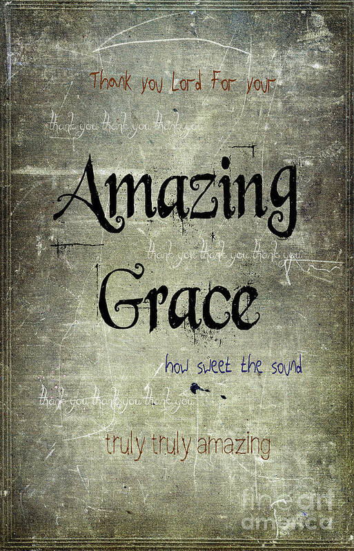 Amazing Poster featuring the photograph Amazing Grace by Jill Battaglia