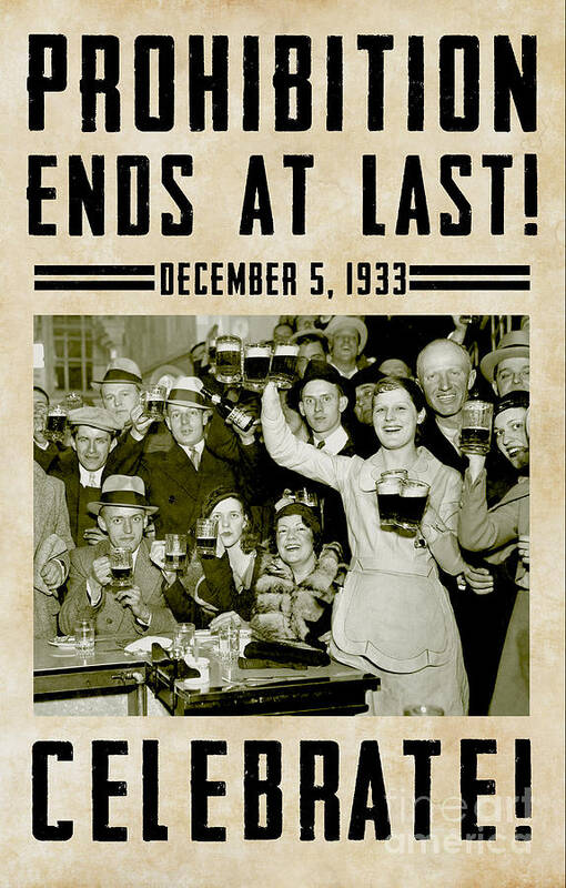 Stamp Out Prohibition Prohibition Beer Liquor Vodka Rum Distillery Gin Brewery Drink Beer Roaring 20s 1920s 1930s Vintage Liquor Vintage Beer Vintage Retro B&w 18th Amendment Historic Bartender Cocktail Alcohol Adult Beverage Cold Beer Bar Restaurant Ladies Beer Celebrate Poster featuring the photograph Prohibition Ends Celebrate by Jon Neidert