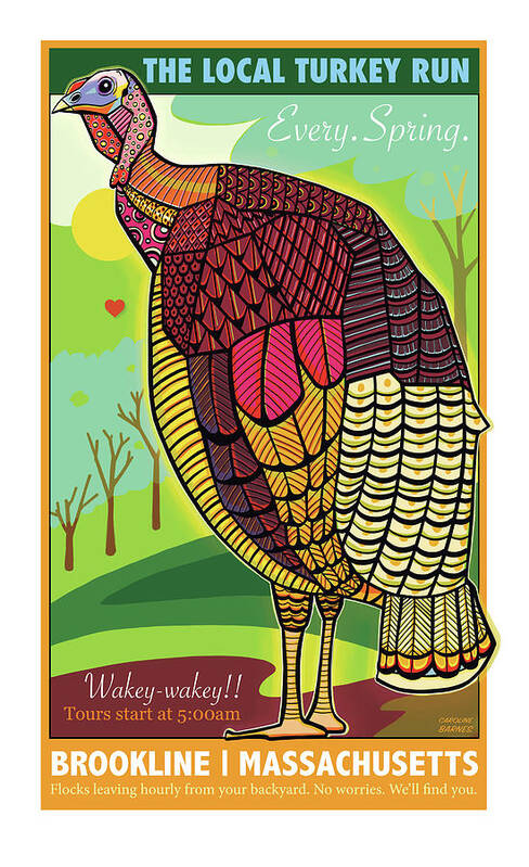 Brookline Turkeys Poster featuring the digital art The Local Turkey Run by Caroline Barnes