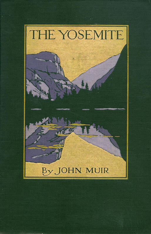 Yosemite Poster featuring the mixed media Cover design for The Yosemite by Unknown