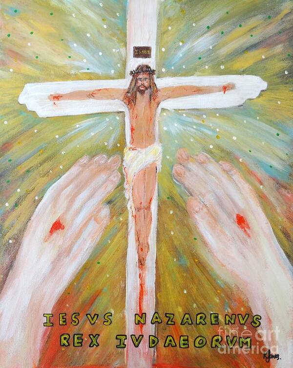 Jesus Poster featuring the painting Jesus - King of the Jews by Karen Jane Jones