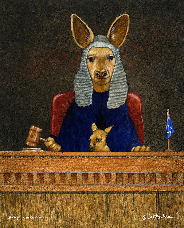 Will Bullas Poster featuring the painting Kangaroo Court... by Will Bullas