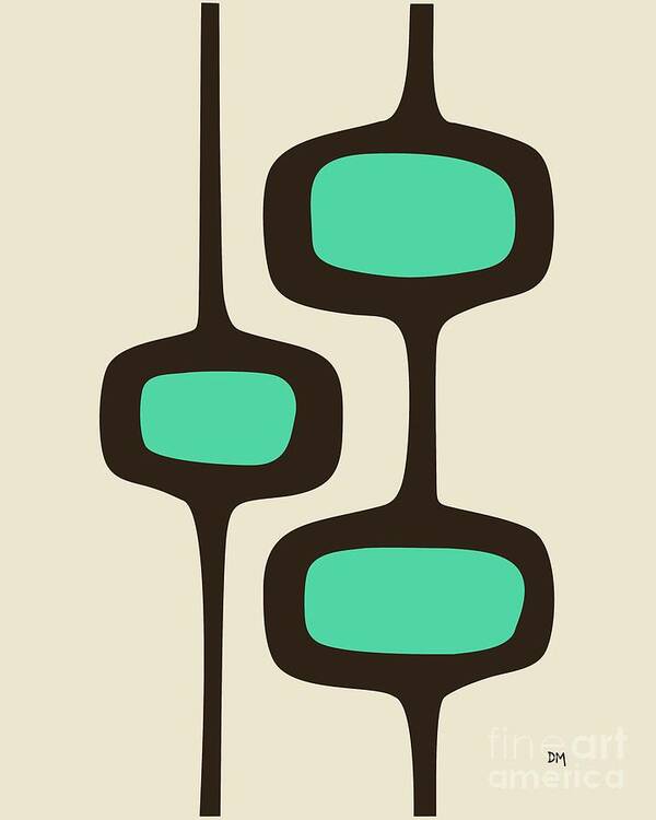 Mid Century Modern Poster featuring the digital art Mod Pod Two Aqua with Brown by Donna Mibus