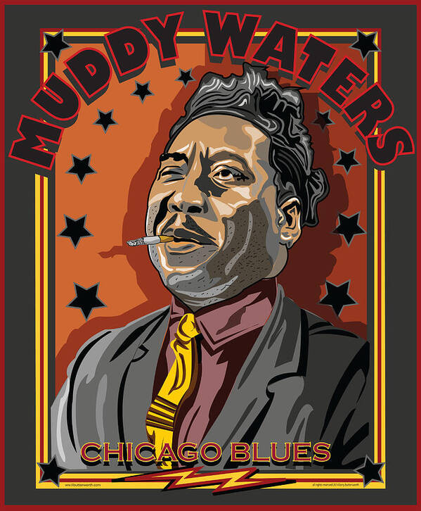 Muddy Waters Poster featuring the digital art Muddy Waters Chicago Blues by Larry Butterworth