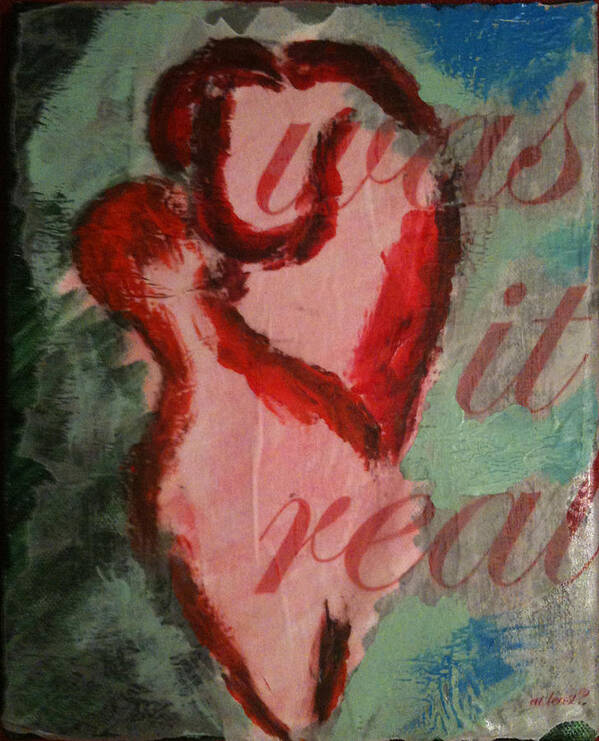 2009 Poster featuring the painting One Series 6 - Love Beyond Reason is a Curse by Will Felix