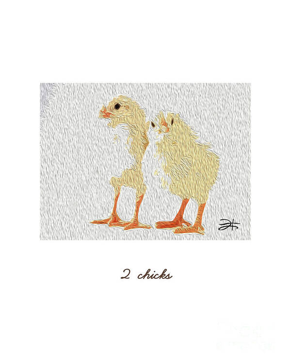 Animals Poster featuring the mixed media 2 Chicks by Francelle Theriot