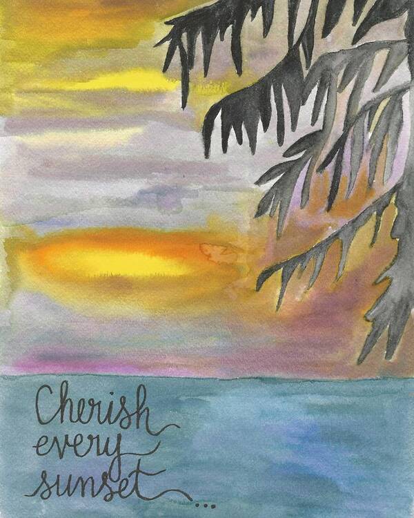 Beach Poster featuring the painting Cherish Every Sunset by Monica Martin