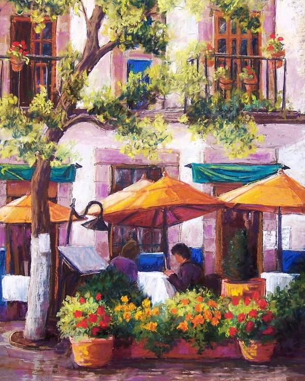 Sidewalk Cafe Poster featuring the pastel Guanajuato Cafe by Candy Mayer
