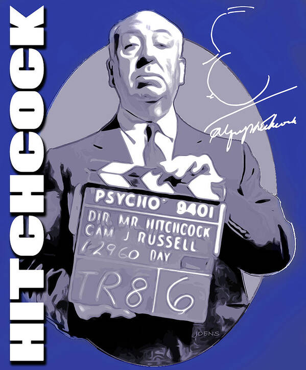 Alfred Hitchcock Poster featuring the digital art Hitchcock by Greg Joens