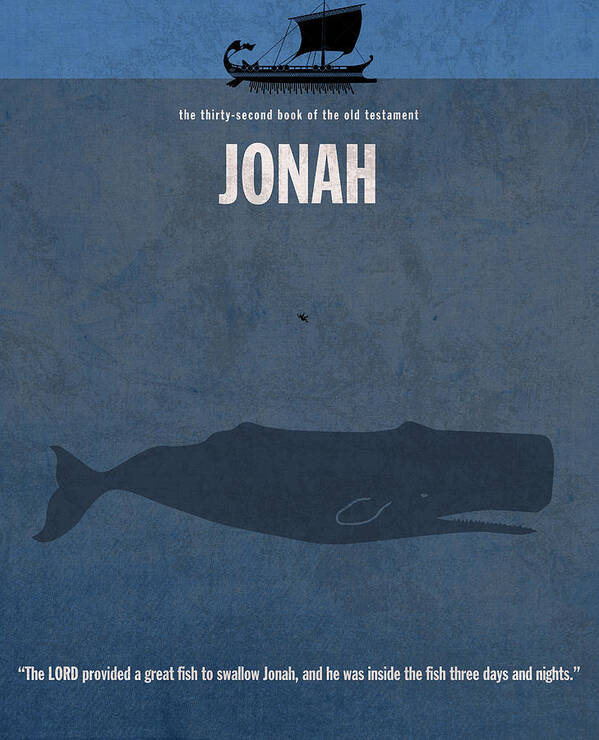 Jonah Poster featuring the mixed media Jonah Books Of The Bible Series Old Testament Minimal Poster Art Number 32 by Design Turnpike