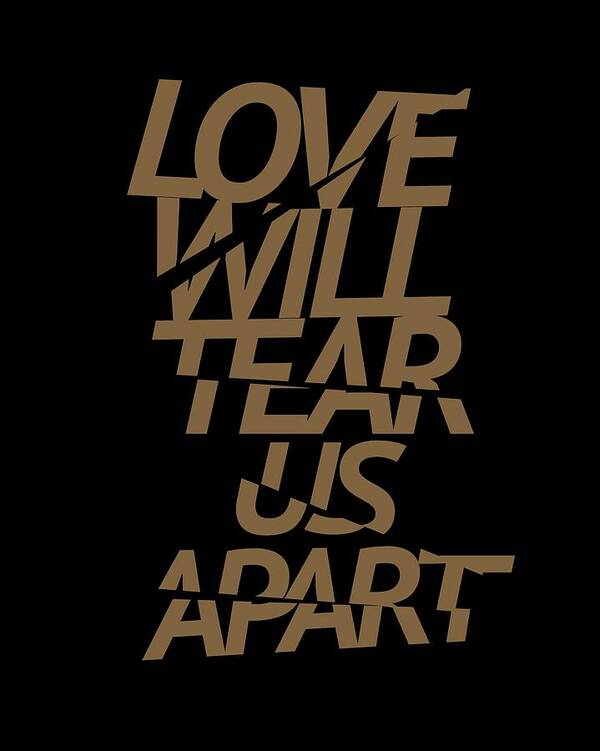 Joy Division Poster featuring the digital art Love Will Tear Us Apart #gold by Art Popop