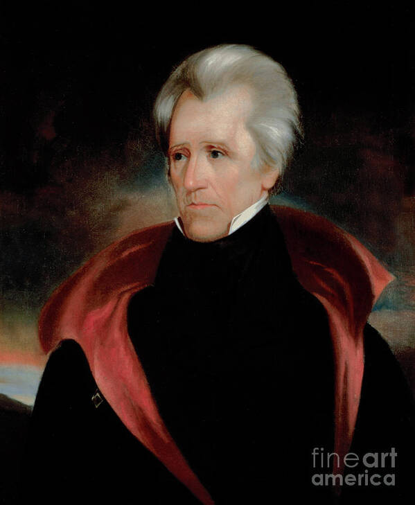Portrait Of Andrew Jackson Poster featuring the painting Portrait of Andrew Jackson by Ralph Eleaser Whiteside Earl