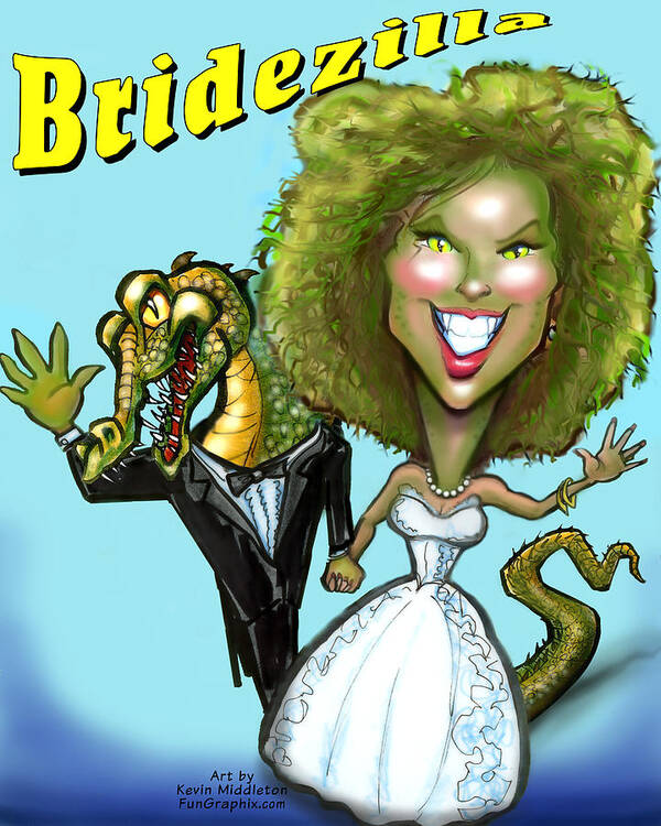 Bridezilla Poster featuring the digital art Bridezilla #3 by Kevin Middleton