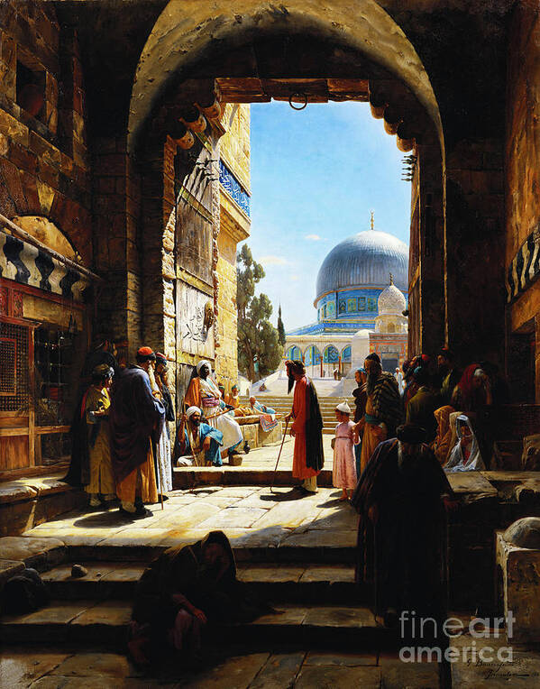 Judaism Poster featuring the painting At The Entrance To The Temple Mount, Jerusalem, 1886 by Gustave Bauernfeind