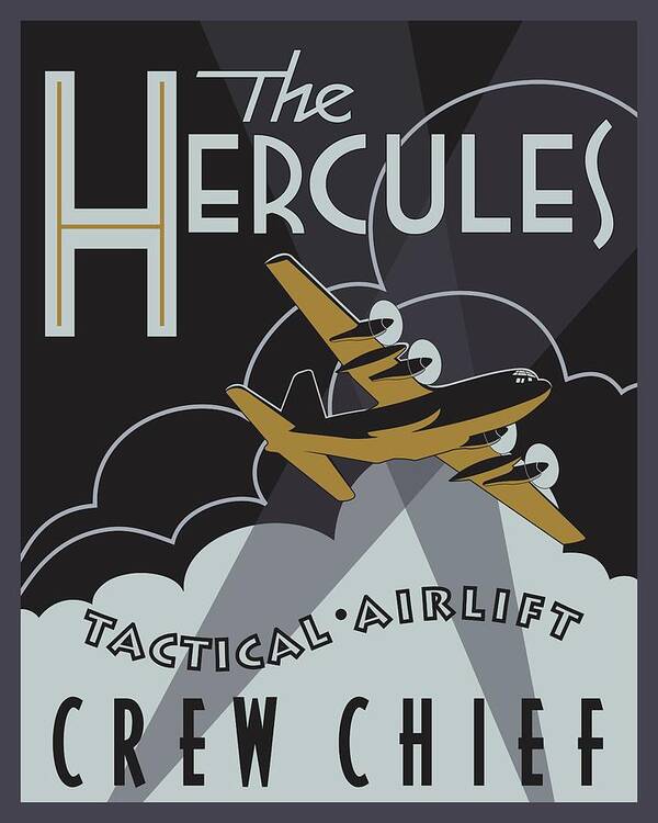 C-130 Poster featuring the digital art Herk Deco - Crew Chief Edition by Michael Brooks