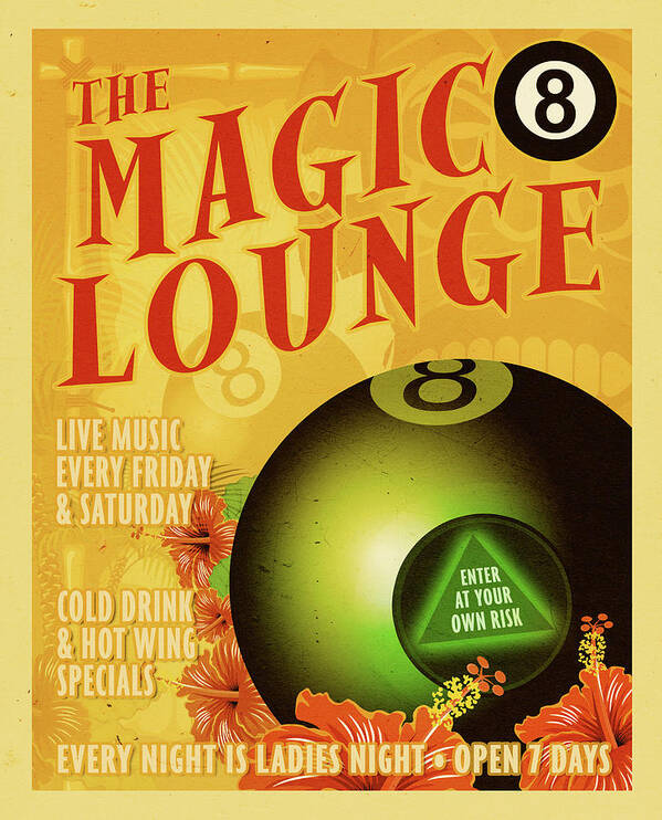 Magic 8 Lounge Poster featuring the digital art Magic 8 Lounge by Ali Chris
