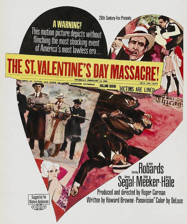 1960s Poster featuring the photograph Saint Valentine's Day Massacre -1967-. by Album