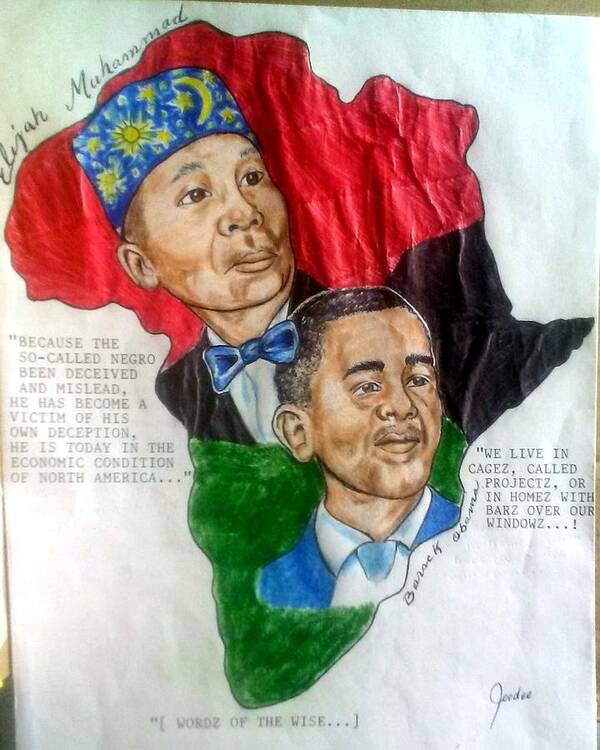 Blak Art Poster featuring the drawing The Honorable Elijah Muhammad and President Barack Obama by Joedee