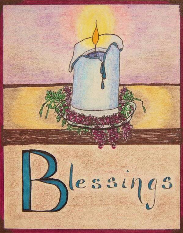 Blessings Poster featuring the drawing Blessings #1 by Karen Nice-Webb