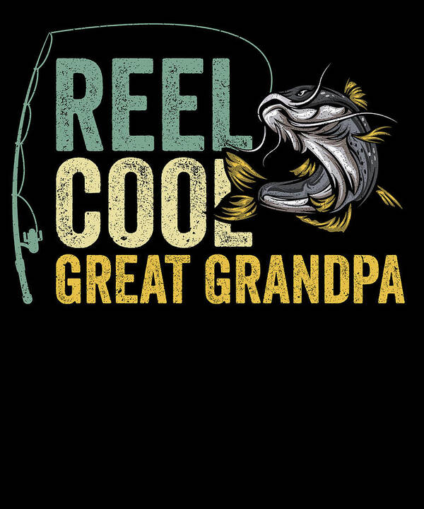 Reel Cool Great Grandpa Fisherman Fishing #2 Poster by Toms Tee