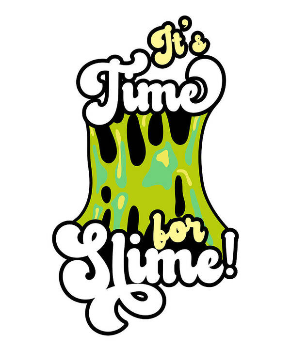 Slime Puddle Cool Cute Adorable for Slime Maker #4 Poster