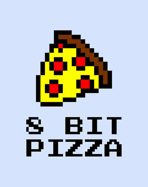 Pizza Poster featuring the digital art 8 Bit Pizza Computer Humor by Matthias Hauser