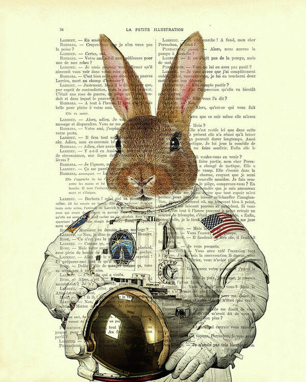 Bunny Poster featuring the mixed media Astronaut rabbit in space by Madame Memento