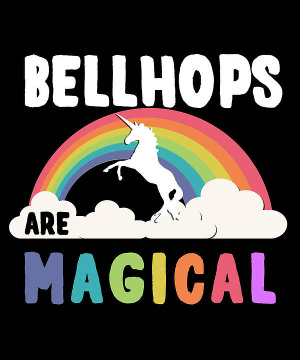 Funny Poster featuring the digital art Bellhops Are Magical by Flippin Sweet Gear