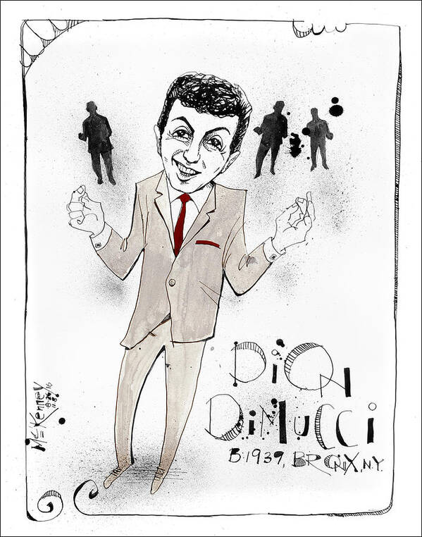  Poster featuring the drawing Dion DiMucci by Phil Mckenney