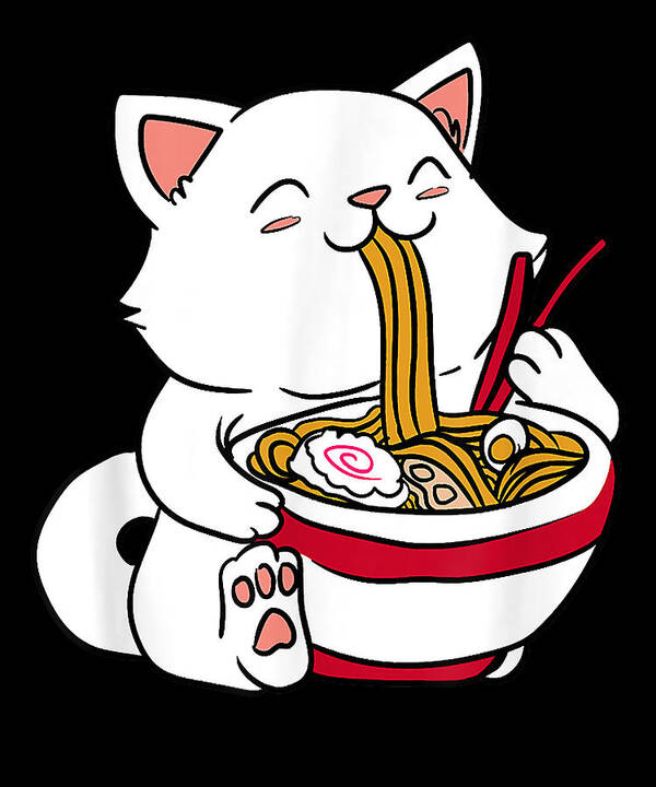 Exhilarating Things Kawaii Cat Eating Ramen Noodles Japanese Food Anime  Gifts For Fan Poster by Zery Bart - Fine Art America