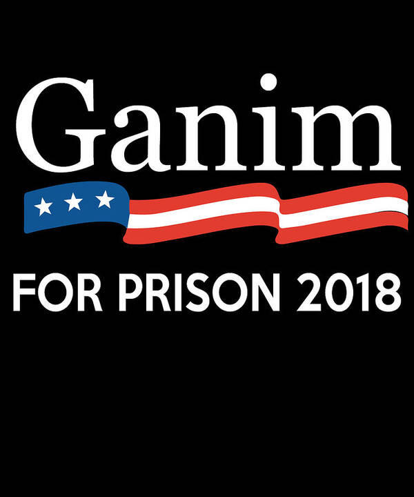 Funny Poster featuring the digital art Ganim for Prison 2018 by Flippin Sweet Gear