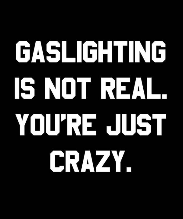 Gaslighting Poster featuring the digital art Gaslighting is Not Real Youre Just Crazy by Flippin Sweet Gear