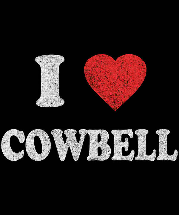 Funny Poster featuring the digital art I Love Cowbell Retro by Flippin Sweet Gear