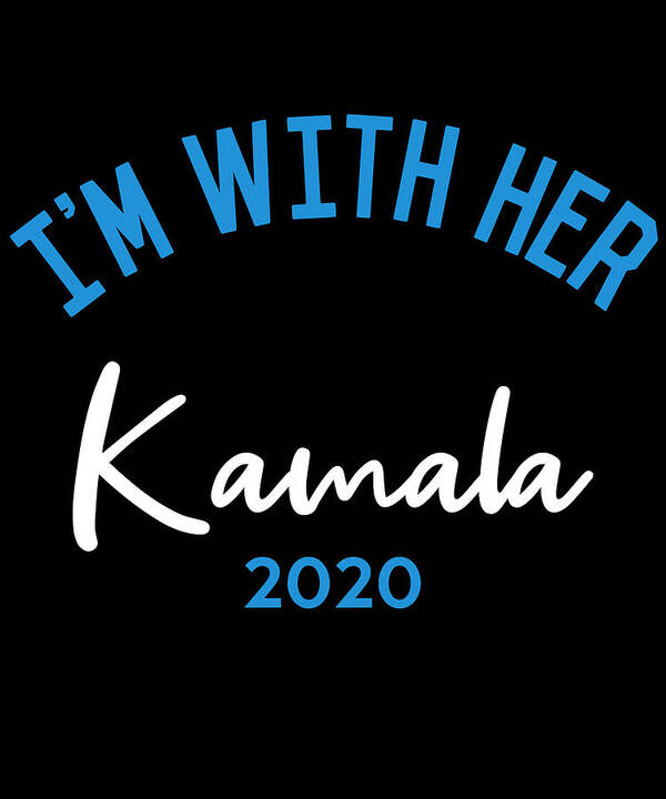 Election Poster featuring the digital art Im With Her Kamala Harris 2020 by Flippin Sweet Gear