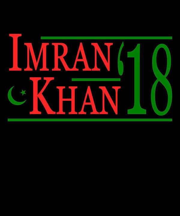 Funny Poster featuring the digital art Imran Khan PTI 2018 Pakistan by Flippin Sweet Gear